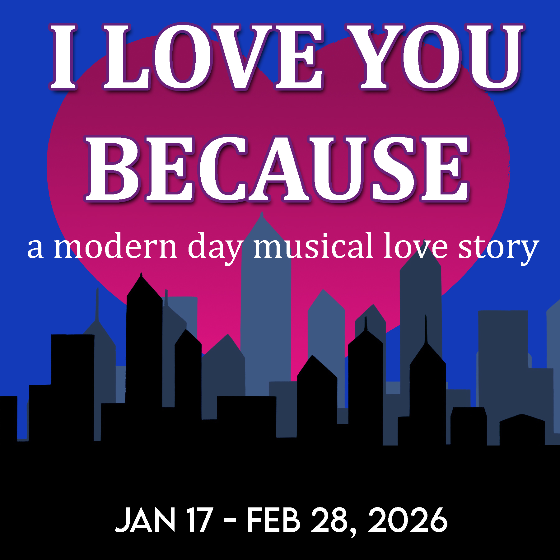 I Love You Because at the Pines Dinner Theatre